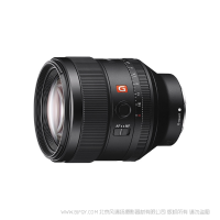 索尼FE 85mm F1.4 GM SEL85F14GM  全画幅中远摄定焦G大师镜头