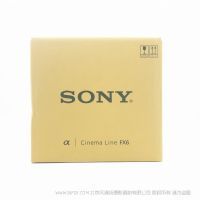 索尼 SONY ILME-FX6VK 全画幅电影摄影机 套装可搭配FE24-105mm F4 G