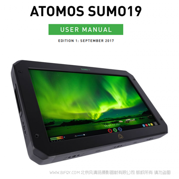 Atomos SUMO19 相扑19 阿童木 说明书下载 使用手册 pdf 免费 操作指南 如何使用 快速上手 
