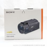 索尼 FDR-AX45 FDR-AX45A 4K高清摄像机 20倍光学变焦 Exmor R CMOS 26.8广角镜头