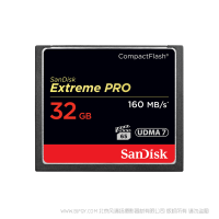 闪迪（Sandisk）32G 至尊超极速CF卡 SDCFXPS-032G-X46 CompactFlash 闪迪至尊超极速™ CompactFlash®存储卡 SanDisk 产品