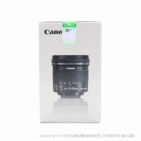 Canon/佳能 EF-S 10-18mm f/4.5-5.6 IS STM广角变焦镜头 国行 正品 