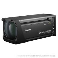 Canon 佳能 UHD-DIGISUPER 111 (UJ111×8.3B) 是佳能广播电视箱式镜头产品线中拥有出色性价比的主力型号