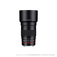 森养 SAMYANG 135mm F2.0 ED UMC 望远手动对焦镜头 适用于 Canon EF和M口 Sony A和E口 Pentax K口 Fujifilm X口 Samsung NX口 MFT 三洋 三阳