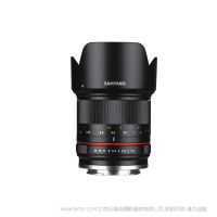 森养 SAMYANG 21mm F1.4 ED AS UMC CS 广角手动镜头 适用于Canon M口 Sony E口 Fujifilm X口 MFT 三洋 三样