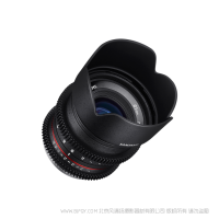森养 SAMYANG 21mm T1.5 ED AS UMC CS Cine Lens 电影镜头 广角镜头 适用于Sony E口 Canon M口 Fujifilm X口 MFT 三洋 三阳