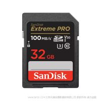 闪迪 SDHC™ 和 SDXC™ UHS-I 存储卡  SDSDXXO-032G-GN4IN 100MB 32G SD V30 U3 存储卡