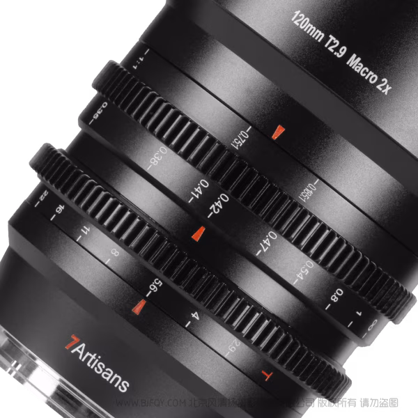 七工匠 7artisans 120mm T2.9 Macro 2X 全画幅 微距电影镜头 光谱系列电影镜头 